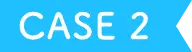 CASE2
